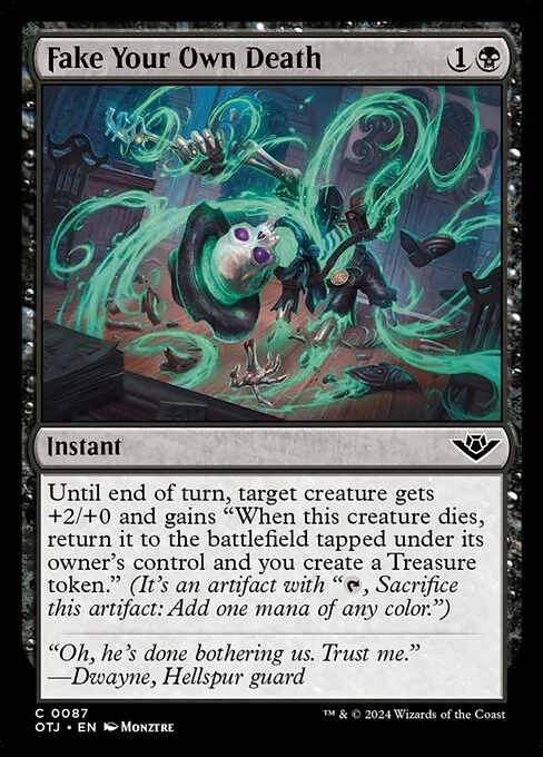 Fake Your Own Death, carta Magic di tipo Instant illustrata da Monztre