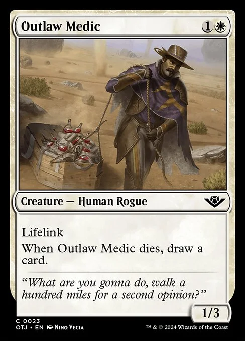 Outlaw Medic, carta Magic di tipo Creature — Human Rogue illustrata da Nino Vecia