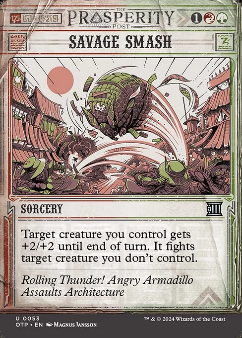 Savage Smash, carta Magic di tipo Sorcery illustrata da Magnus Jansson