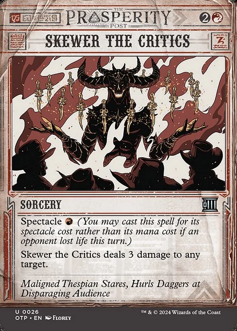 Skewer the Critics, carta Magic di tipo Sorcery illustrata da Florey
