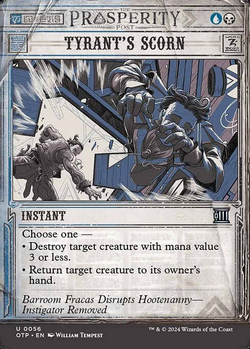 Tyrant's Scorn, carta Magic di tipo Instant illustrata da William Tempest