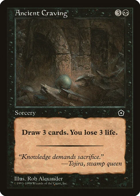 Ancient Craving, carta Magic di tipo Sorcery illustrata da Rob Alexander