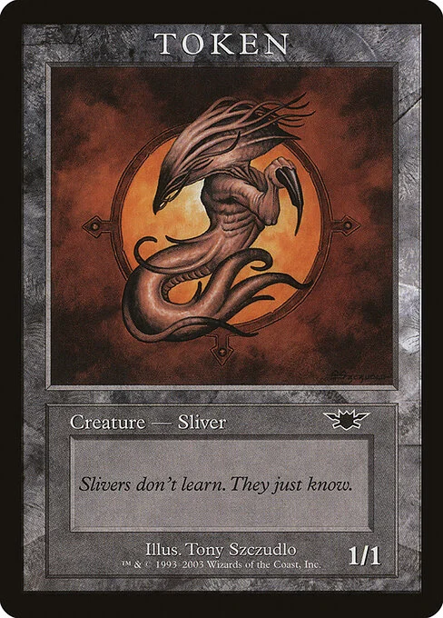 Sliver, carta Magic di tipo Token Creature — Sliver illustrata da Tony Szczudlo