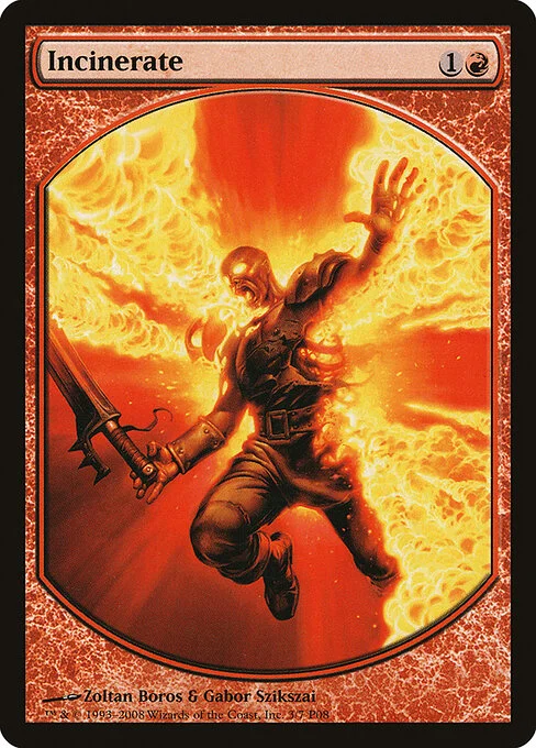Incinerate, carta Magic di tipo Instant illustrata da Zoltan Boros & Gabor Szikszai