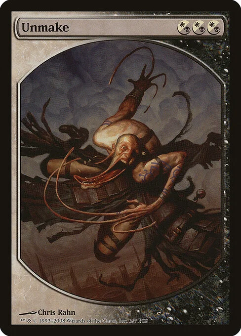 Unmake, carta Magic di tipo Instant illustrata da Chris Rahn