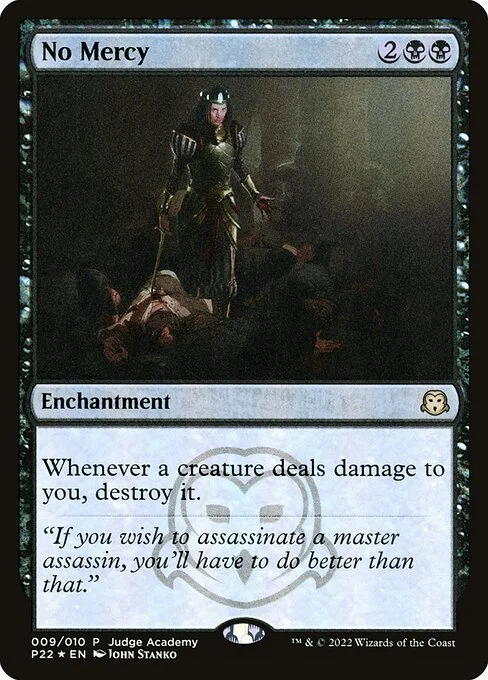 No Mercy, carta Magic di tipo Enchantment illustrata da John Stanko