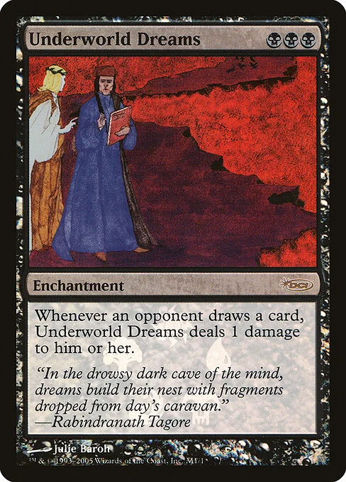 Underworld Dreams, carta Magic di tipo Enchantment illustrata da Julie Baroh