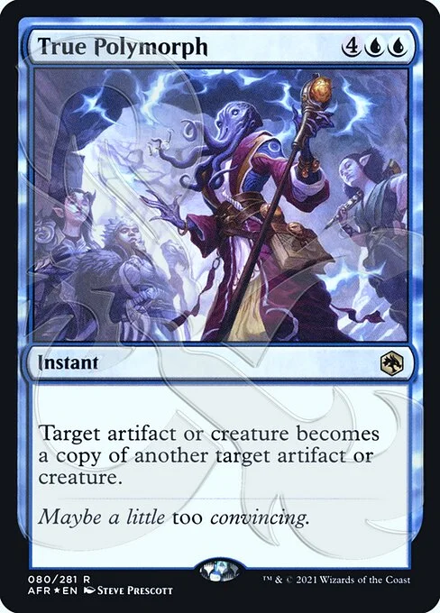 True Polymorph, carta Magic di tipo Instant illustrata da Steve Prescott
