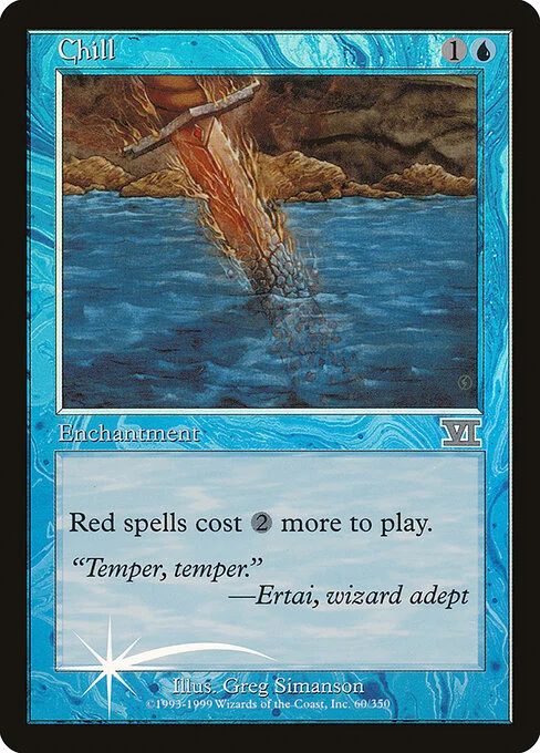 Chill, carta Magic di tipo Enchantment illustrata da Greg Simanson
