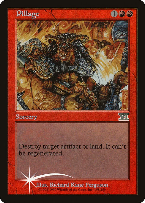 Pillage, carta Magic di tipo Sorcery illustrata da Richard Kane Ferguson
