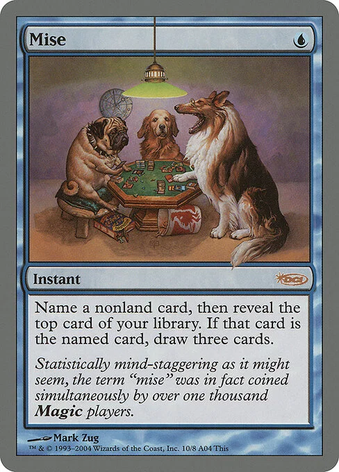 Mise, carta Magic di tipo Instant illustrata da Mark Zug