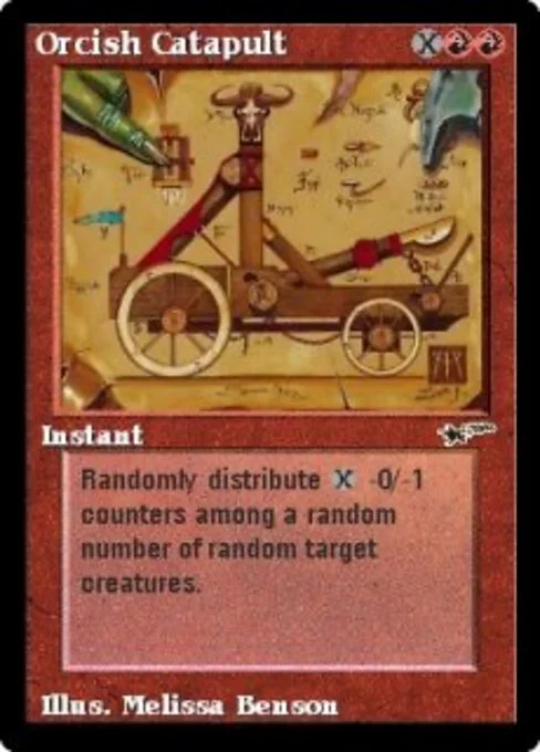 Orcish Catapult, carta Magic di tipo Instant illustrata da Melissa A. Benson