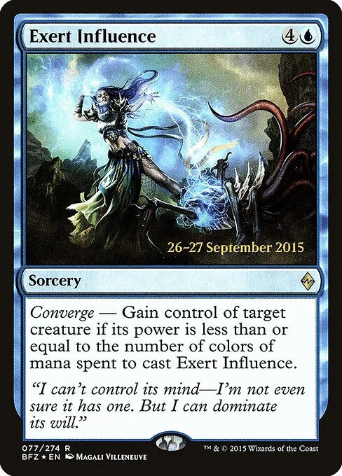 Exert Influence, carta Magic di tipo Sorcery illustrata da Magali Villeneuve