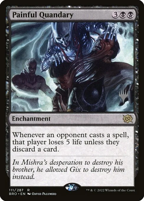 Painful Quandary, carta Magic di tipo Enchantment illustrata da David Palumbo