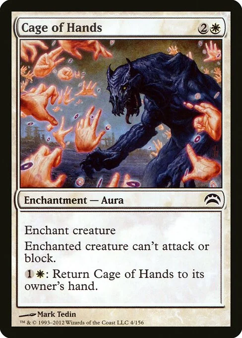 Cage of Hands, carta Magic di tipo Enchantment — Aura illustrata da Mark Tedin