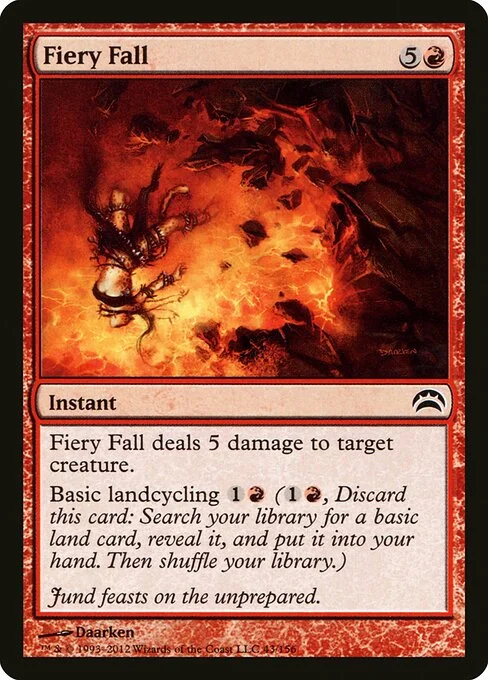 Fiery Fall, carta Magic di tipo Instant illustrata da Daarken