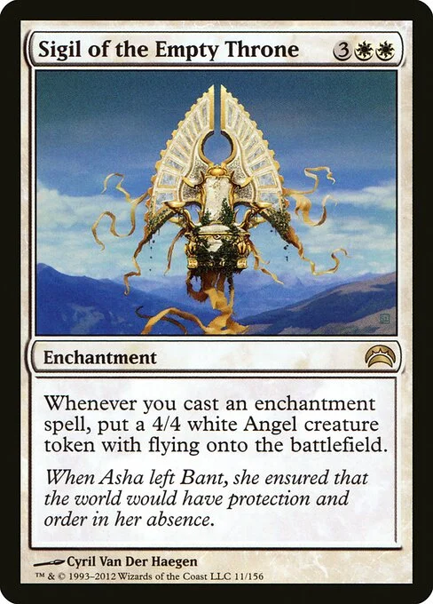 Sigil of the Empty Throne, carta Magic di tipo Enchantment illustrata da Cyril Van Der Haegen