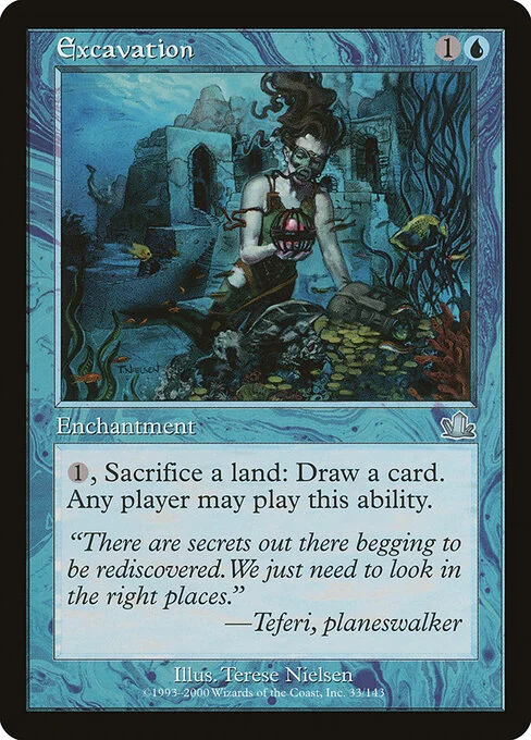 Excavation, carta Magic di tipo Enchantment illustrata da Terese Nielsen