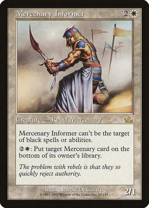 Mercenary Informer, carta Magic di tipo Creature — Human Rebel Mercenary illustrata da Nelson DeCastro