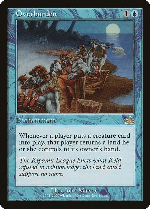 Overburden, carta Magic di tipo Enchantment illustrata da John Matson