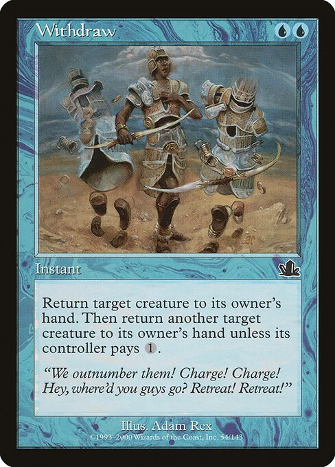 Withdraw, carta Magic di tipo Instant illustrata da Adam Rex