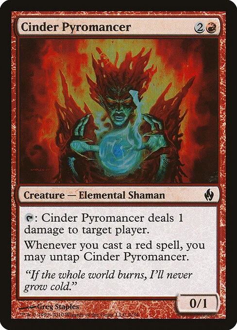 Cinder Pyromancer, carta Magic di tipo Creature — Elemental Shaman illustrata da Greg Staples