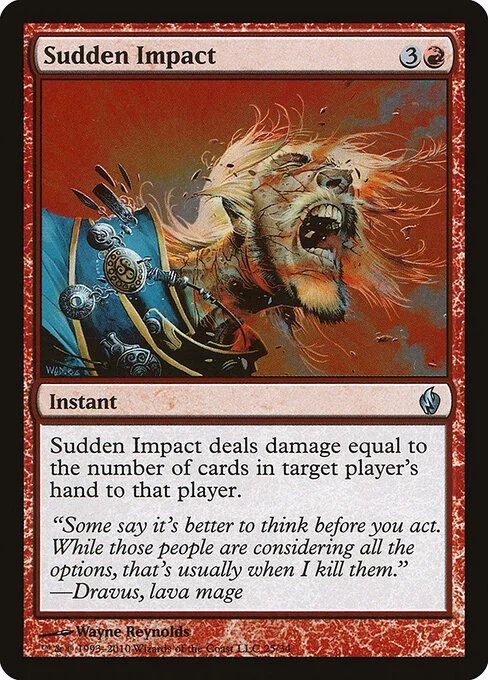 Sudden Impact, carta Magic di tipo Instant illustrata da Wayne Reynolds