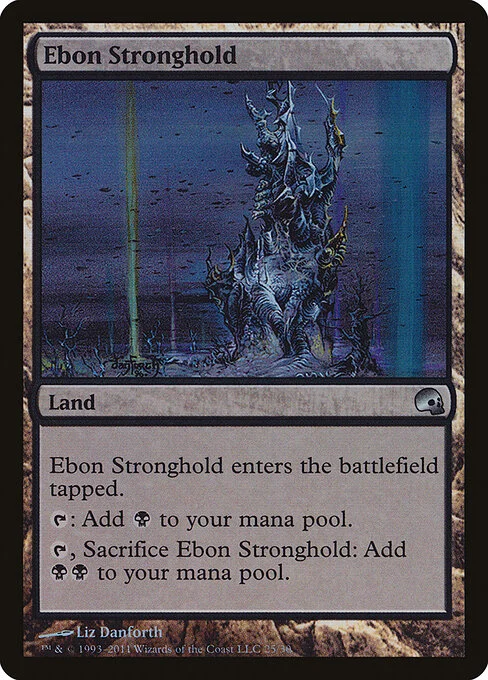 Ebon Stronghold, carta Magic di tipo Land illustrata da Liz Danforth