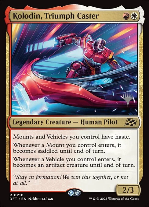 Kolodin, Triumph Caster, carta Magic di tipo Legendary Creature — Human Pilot illustrata da Michal Ivan