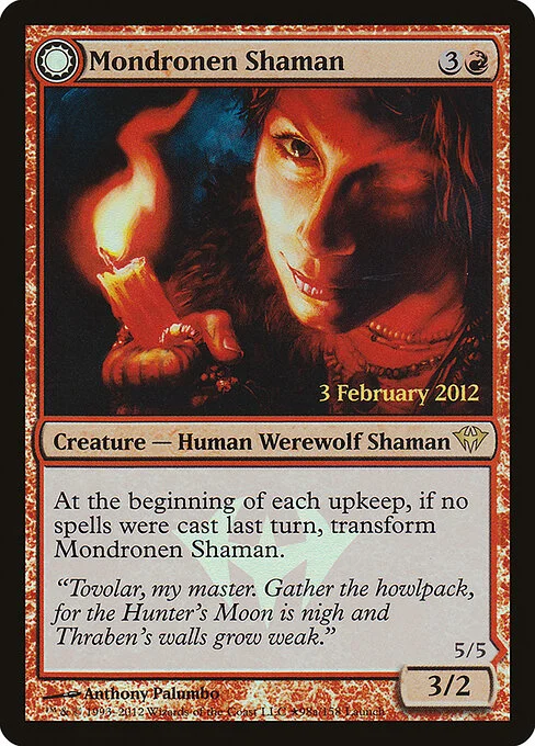 Mondronen Shaman // Tovolar's Magehunter, carta Magic di tipo Creature — Human Shaman Werewolf // Creature — Werewolf illustrata da Anthony Palumbo