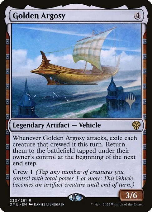 Golden Argosy, carta Magic di tipo Legendary Artifact — Vehicle illustrata da Daniel Ljunggren