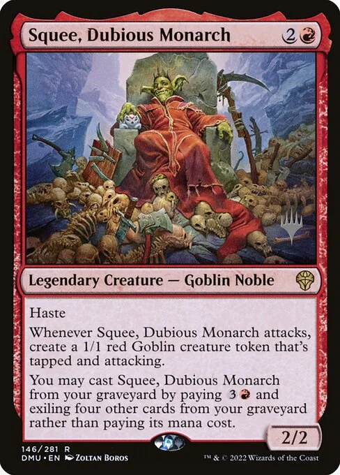 Squee, Dubious Monarch, carta Magic di tipo Legendary Creature — Goblin Noble illustrata da Zoltan Boros
