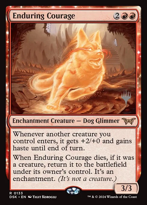 Enduring Courage, carta Magic di tipo Enchantment Creature — Dog Glimmer illustrata da Yigit Koroglu
