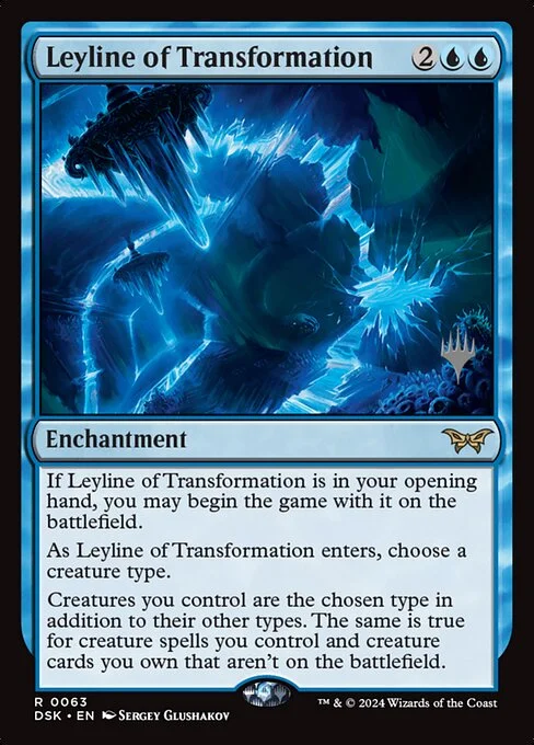 Leyline of Transformation, carta Magic di tipo Enchantment illustrata da Sergey Glushakov