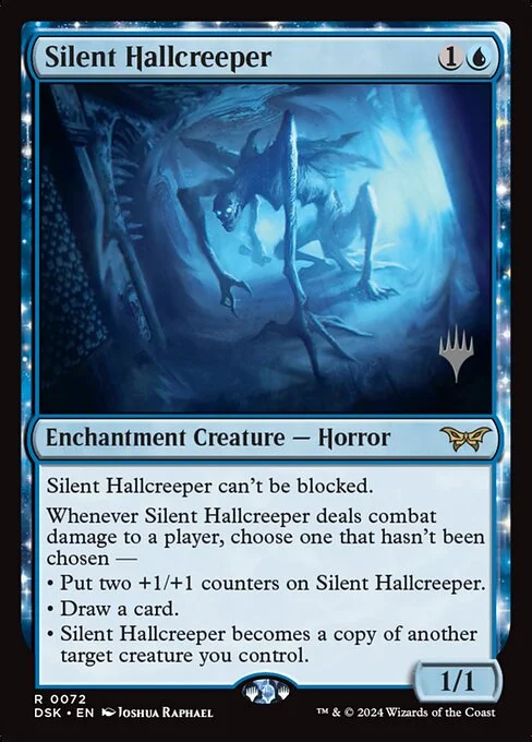 Silent Hallcreeper, carta Magic di tipo Enchantment Creature — Horror illustrata da Joshua Raphael