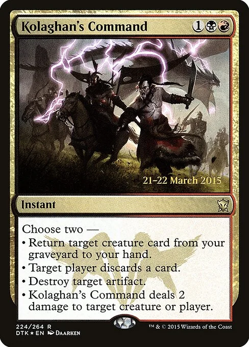 Kolaghan's Command, carta Magic di tipo Instant illustrata da Daarken
