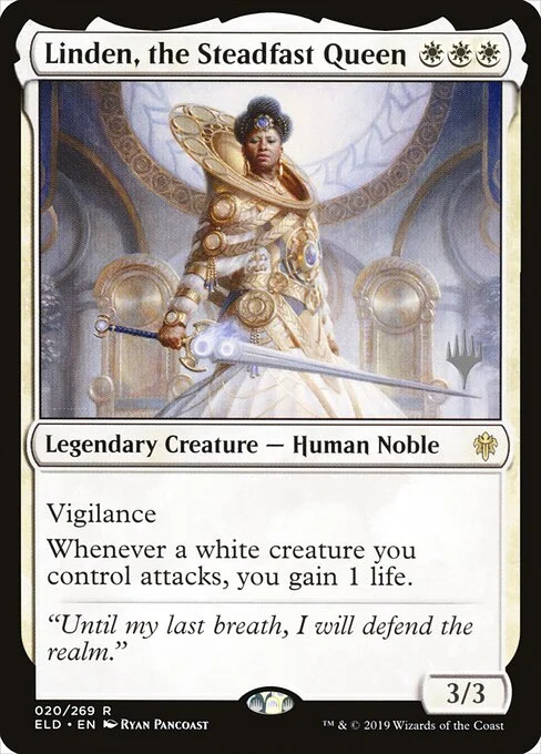 Linden, the Steadfast Queen, carta Magic di tipo Legendary Creature — Human Noble illustrata da Ryan Pancoast