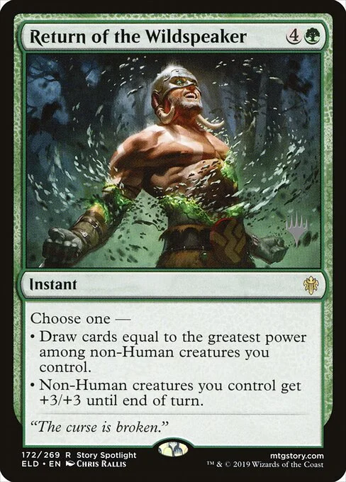 Return of the Wildspeaker, carta Magic di tipo Instant illustrata da Chris Rallis