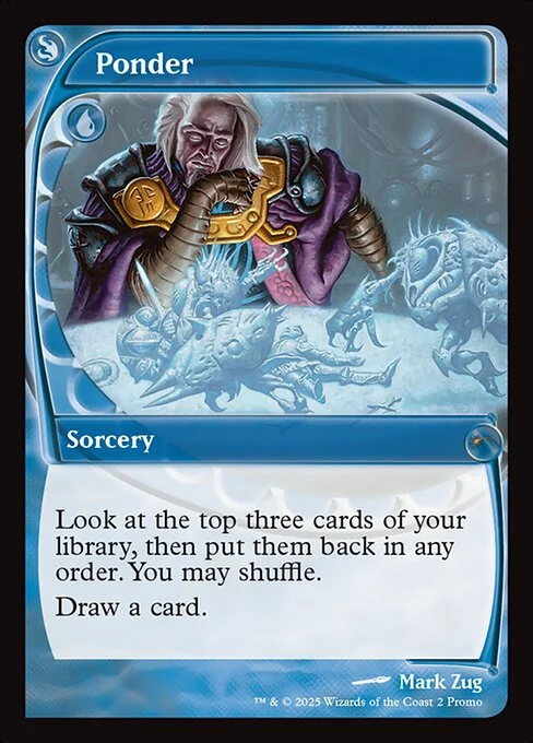Ponder, carta Magic di tipo Sorcery illustrata da Mark Zug