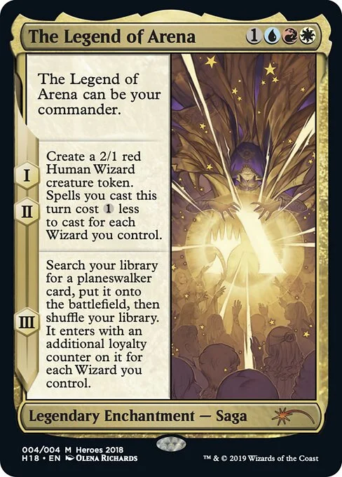 The Legend of Arena, carta Magic di tipo Legendary Enchantment — Saga illustrata da Olena Richards