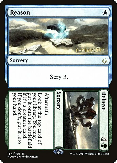 Reason // Believe, carta Magic di tipo Sorcery // Sorcery illustrata da Daarken