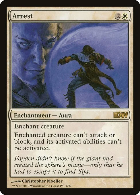 Arrest, carta Magic di tipo Enchantment — Aura illustrata da Christopher Moeller