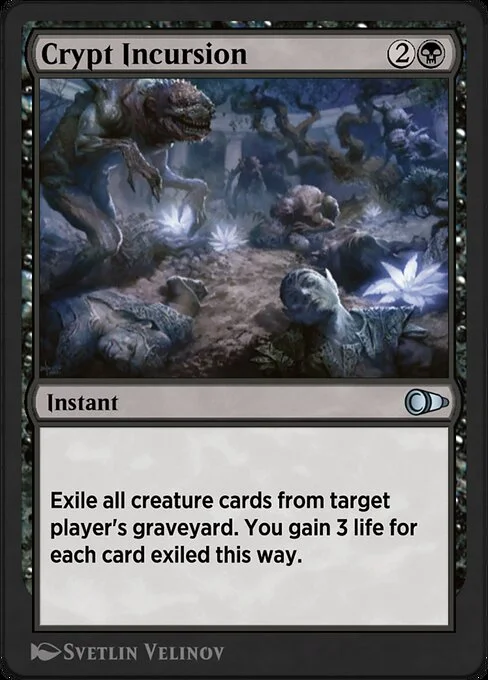 Crypt Incursion, carta Magic di tipo Instant illustrata da Svetlin Velinov