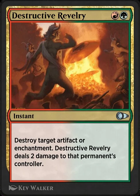 Destructive Revelry, carta Magic di tipo Instant illustrata da Kev Walker