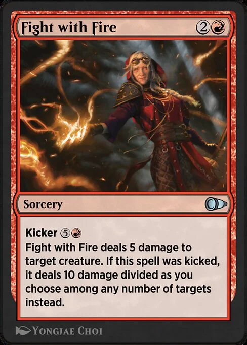 Fight with Fire, carta Magic di tipo Sorcery illustrata da Yongjae Choi