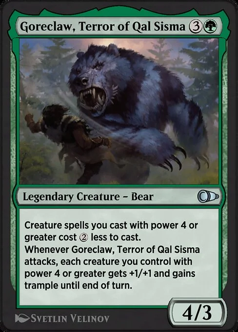 Goreclaw, Terror of Qal Sisma, carta Magic di tipo Legendary Creature — Bear illustrata da Svetlin Velinov