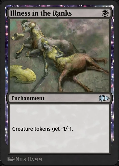 Illness in the Ranks, carta Magic di tipo Enchantment illustrata da Nils Hamm
