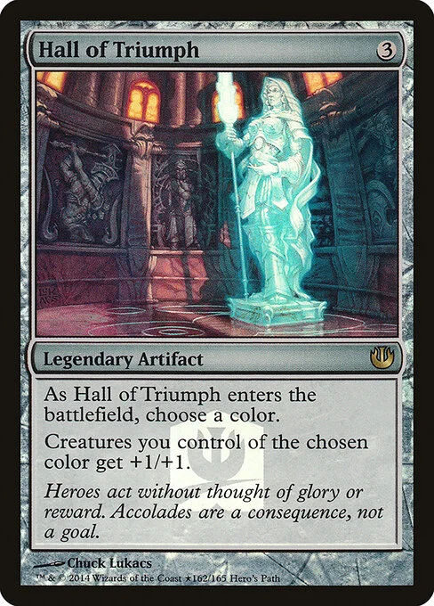 Hall of Triumph, carta Magic di tipo Legendary Artifact illustrata da Chuck Lukacs