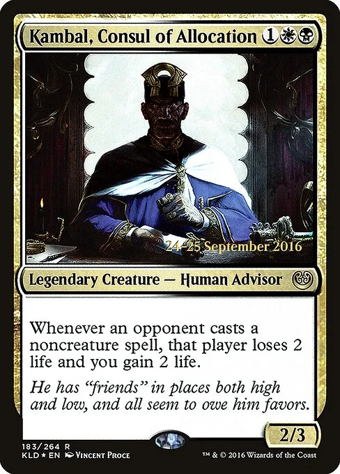 Kambal, Consul of Allocation, carta Magic di tipo Legendary Creature — Human Advisor illustrata da Vincent Proce