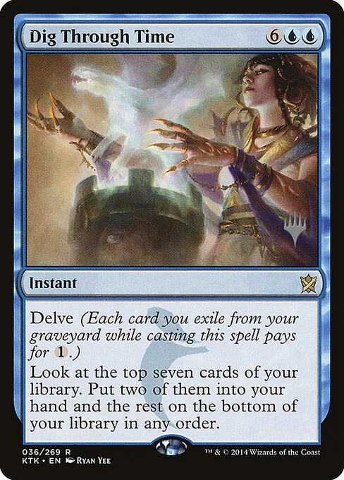 Dig Through Time, carta Magic di tipo Instant illustrata da Ryan Yee
